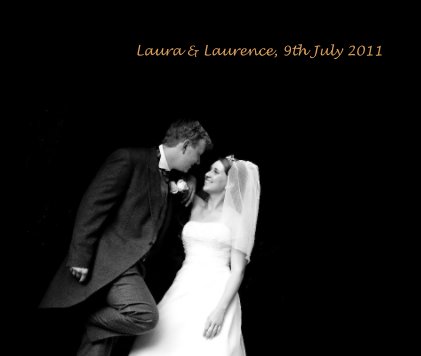 Laura & Laurence, 9th July 2011 book cover