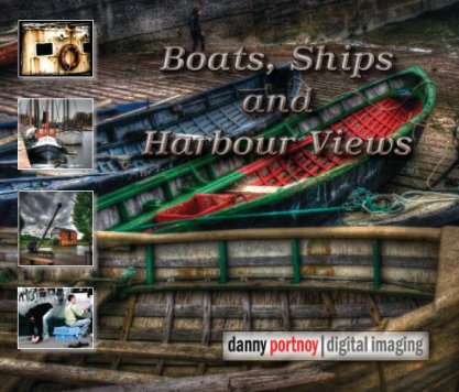 Boats, Ships and Harbor Views book cover