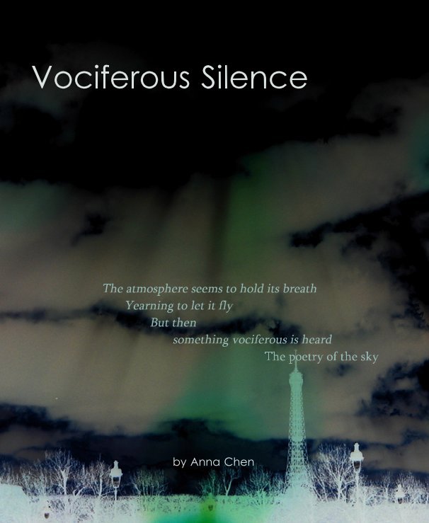 Bekijk Vociferous Silence op Anna Chen