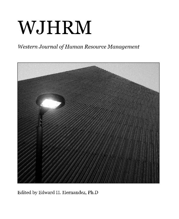 Bekijk WJHRM Summer 2008 Edition op Edited by Edward H. Hernandez, Ph.D