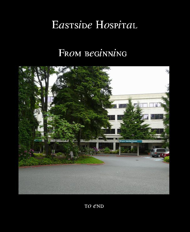 View Eastside Hospital by Sylvia Cook