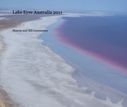 Lake Eyre Australia 2011 book cover