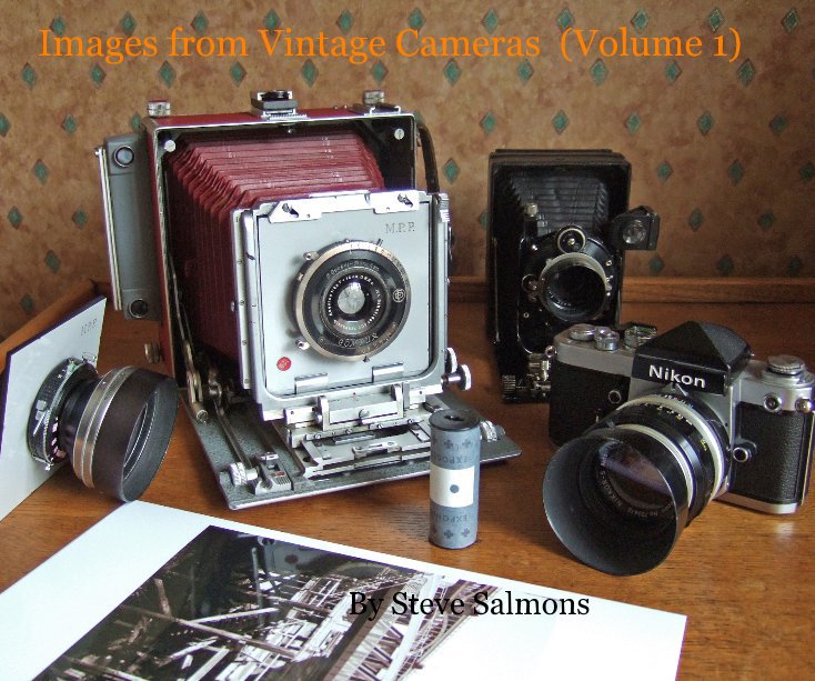 View Images from Vintage Cameras (Volume 1) by Steve Salmons