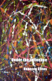 Under the Influence book cover