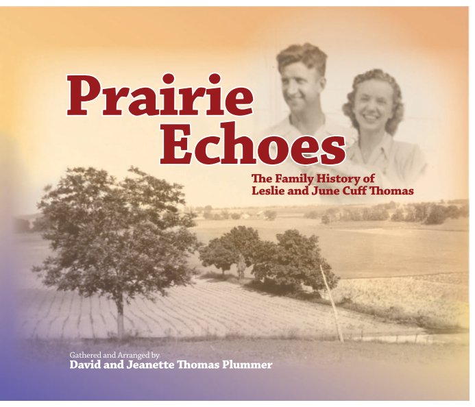 Ver Prairie Echoes - Softcover por David and Jeanette Thomas Plummer