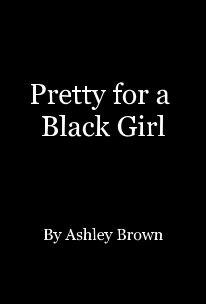 Pretty for a Black Girl book cover