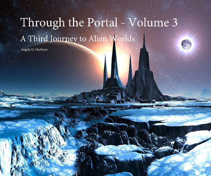 Visualizza Through the Portal - Volume 3 di Angela D. Harburn