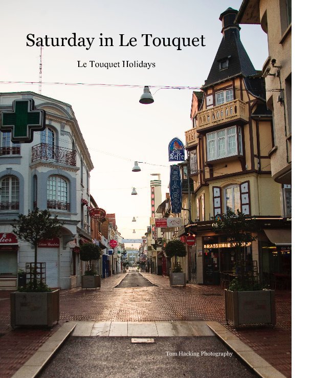 Ver Saturday in Le Touquet por Tom Hacking Photography