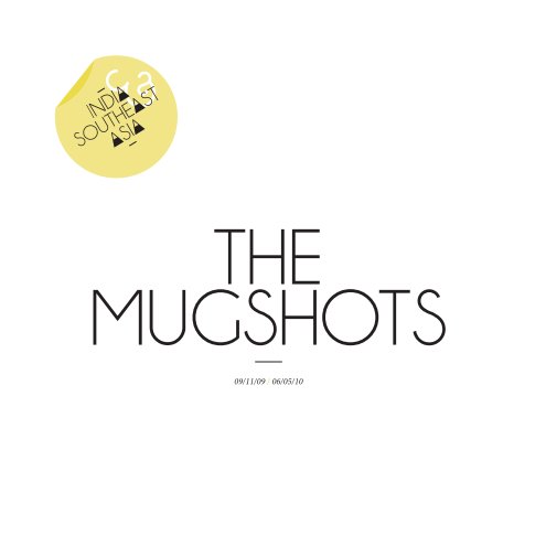 Ver The Mugshots por Stacey Sedgwick