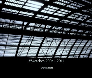 #Sketches 2004 - 2011 book cover