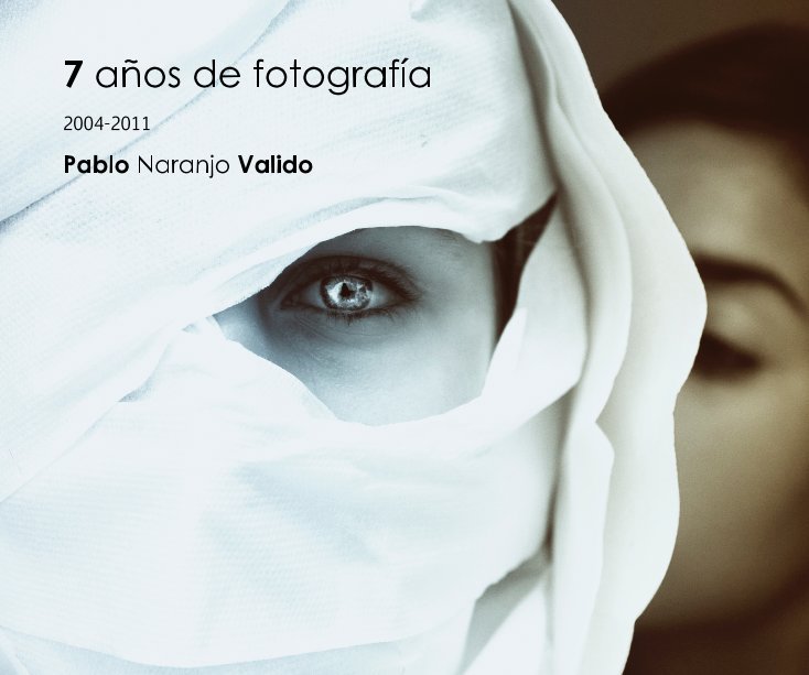Bekijk 7 años de fotografía op Pablo Naranjo Valido