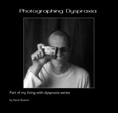 Photographing Dyspraxia book cover