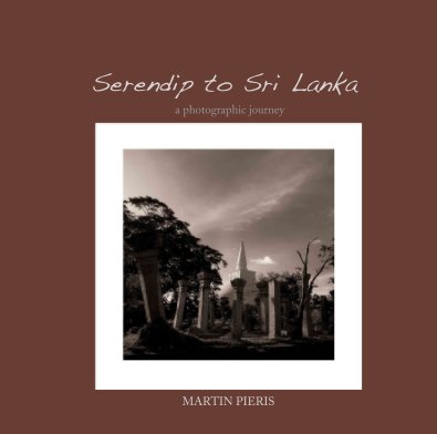 Serendip to Sri Lanka a photographic journey book cover