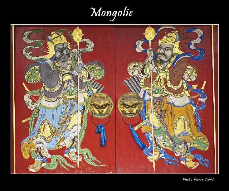 Ver Mongolie por Pierre DAVID