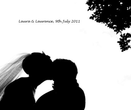 Laura & Laurence, 9th July 2011 book cover