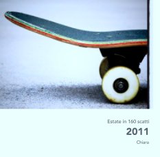 Estate in 160 scatti    2011 book cover