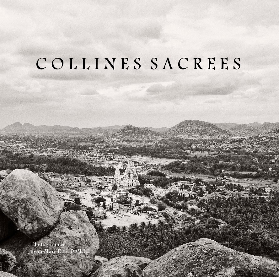 View COLLINES  SACREES by Photographies Jean-Marc DELTOMBE