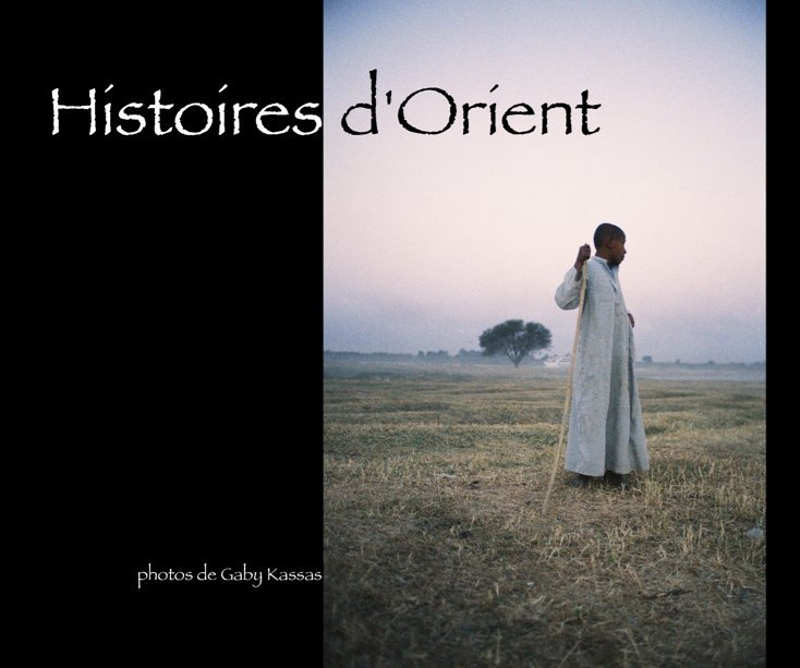 View Histoires d'Orient by Gaby Kassas
