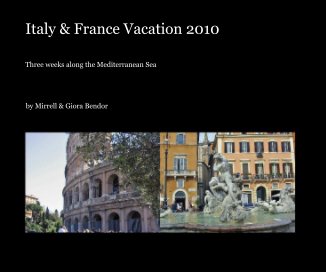 Italy & France Vacation 2010 book cover