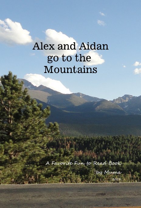 Visualizza Alex and Aidan go to the Mountains di by Muma