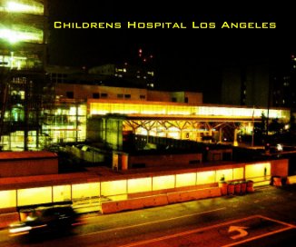 Childrens Hospital Los Angeles book cover