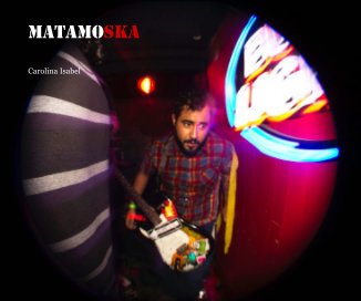 Matamoska book cover