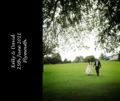 Kelly & David 25th June 2011 Plymouth book cover