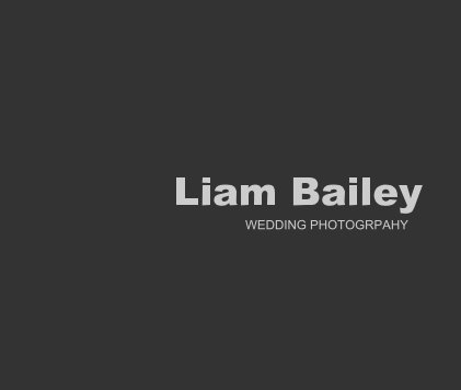 Liam Bailey WEDDING PHOTOGRAPHY book cover