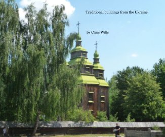 Traditional buildings from the Ukraine. book cover