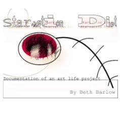 Starvation Diet: Art/Life Project book cover