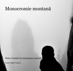 Monocromie montană book cover