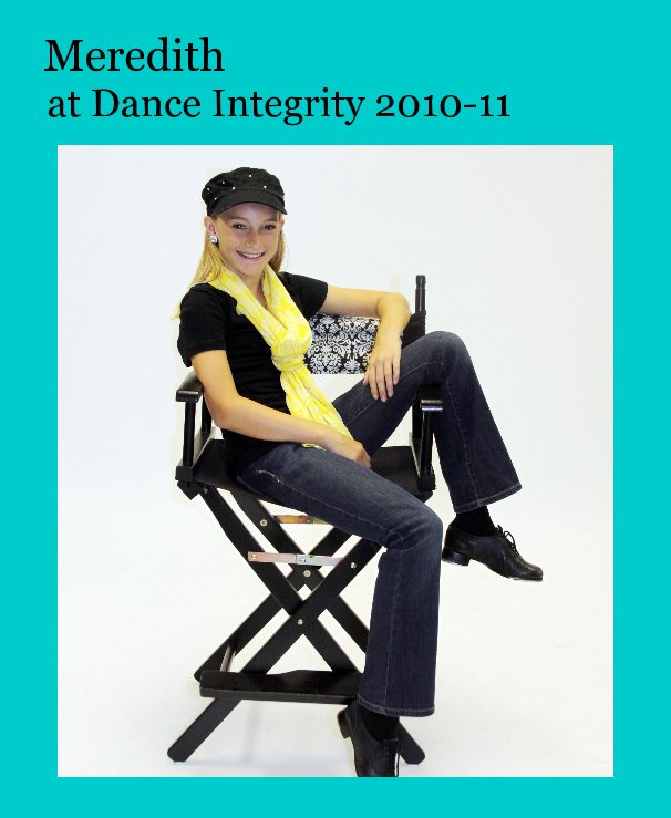 View Meredith at Dance Integrity 2010-11 by Marilyn Van Vooren