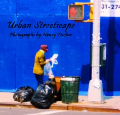 Urban Streetscape Photographs by Nancy Fischer book cover