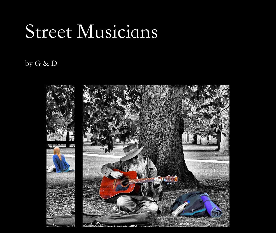 View Street Musicians by G & D