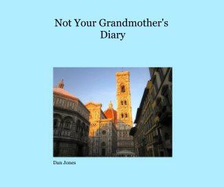 Not Your Grandmother's Diary book cover