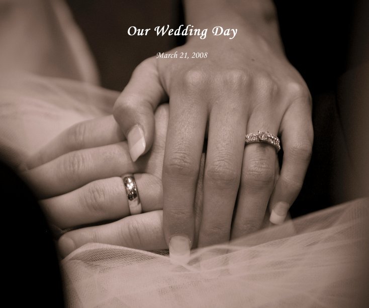 Ver Our Wedding Day por Dustin Fuller