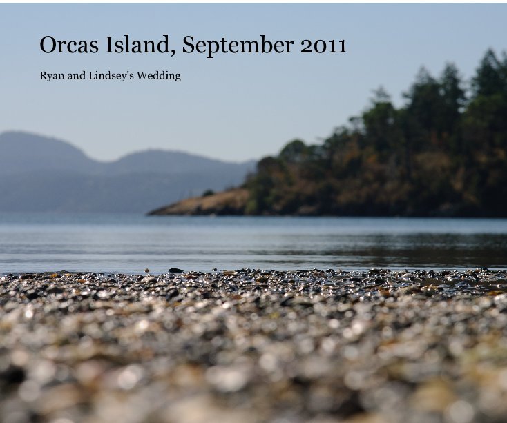 View Orcas Island, September 2011 by csilva389