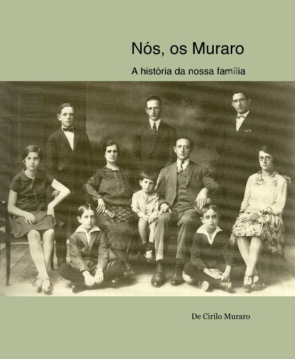View Nós, os Muraro by De Cirilo Muraro