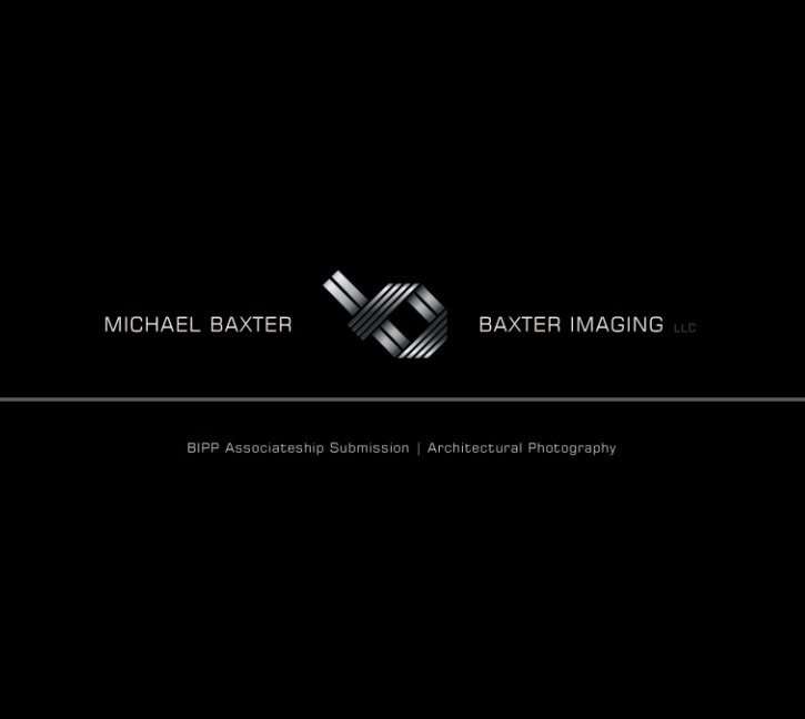View Michael Baxter, Baxter Imaging LLC by Michael Baxter, Baxter Imaging LLC