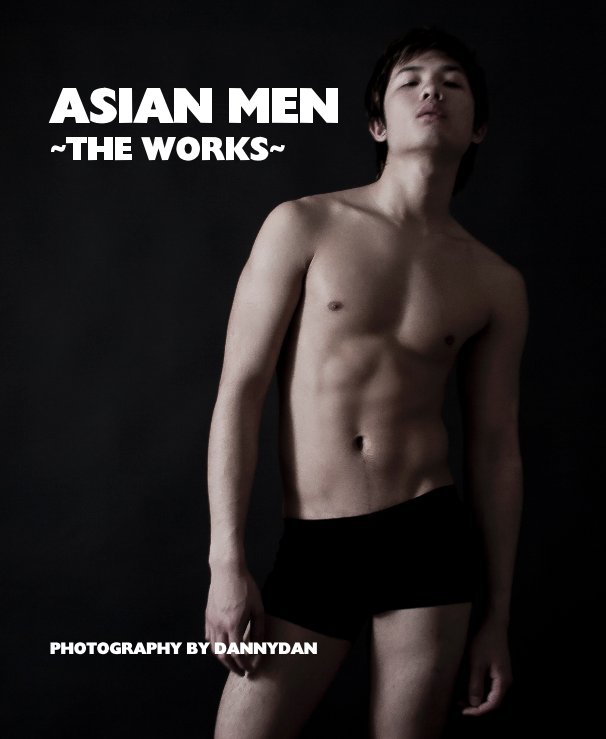 Bekijk Asian Men ~The Works~ op dannydan