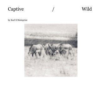 Captive / Wild book cover
