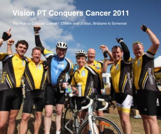 Vision PT Conquers Cancer 2011 book cover