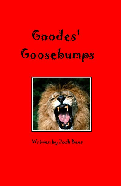 Goodes' Goosebumps nach Written by Josh Beer anzeigen