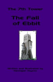 The 7th Tower The Fall of Ebbit book cover