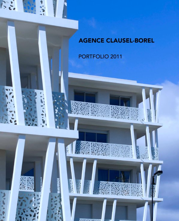 Ver AGENCE CLAUSEL-BOREL

                                  PORTFOLIO 2011 por agencefcb