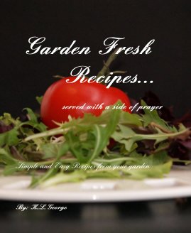 Garden Fresh Recipes... served with a side of prayer book cover