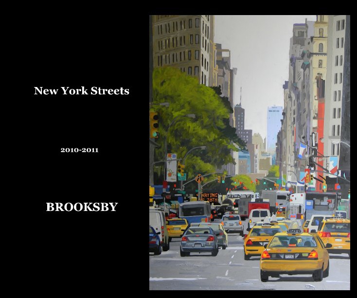 View New York Streets by BROOKSBY