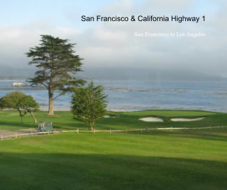 San Francisco & California Highway 1 book cover