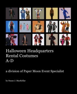 Halloween Headquarters Rental Costumes A-D book cover