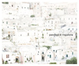 Paesaggi di Meridione, Puglia book cover